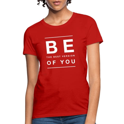 Red T-shirt featuring the uplifting phrase 'Be the Best Version of You.'