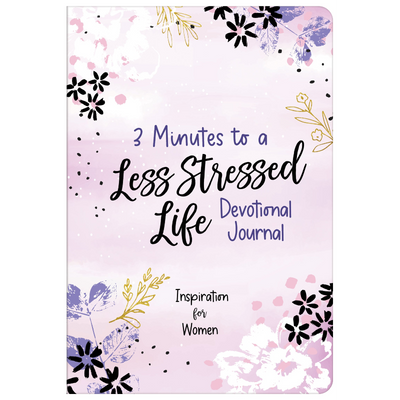 3 Minutes to a Less Stressed Life Devotional Journal