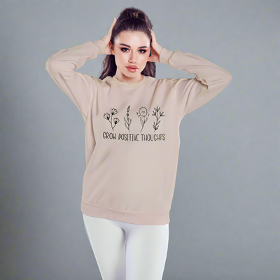 Grow Positive Thoughts Sweatshirt