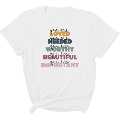 Womens Graphic T-shirt You Are Loved Inspiration Affirmation