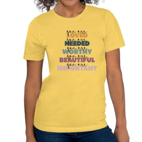 Womens Graphic T-shirt You Are Loved Inspiration Affirmation