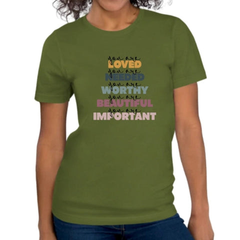 Womens Graphic T-shirt You Are Loved Inspiration Affirmation