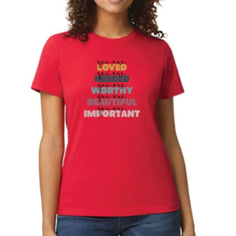 Womens Graphic T-shirt You Are Loved Inspiration Affirmation